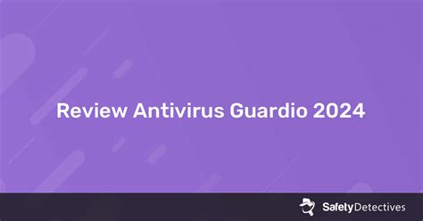 guardio antivirus review 2020